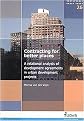 Contracting for Better Places (A Relational Analysis of Development Agreements in Urban Development Projects) (Sustainable Urban Areas) (Paperback)