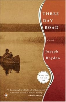three day road - joseph boyden