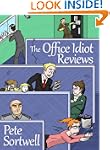 The Office Idiot Reviews (A laugh out...