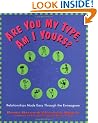 Are You My Type? am I Yours?