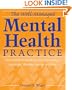 The Well-Managed Mental Health Practice: Your Guide to Building and Managing a Successful Practice, Group, or Clinic