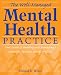 Books : The Well-Managed Mental Health Practice: Your Guide to Building and Managing a Successful Practice, Group, or Clinic