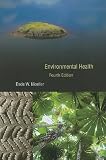 Environmental Health: Fourth Edition