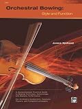 Orchestral Bowing: Style and Function (Workbook)