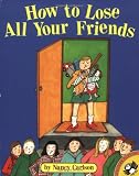How to Lose All Your Friends (Picture Puffins)
