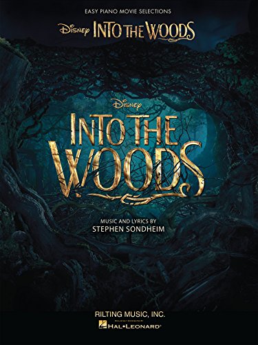 Into the Woods Songbook: Easy Piano Selections from the Disney Movie