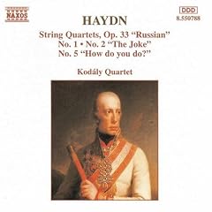 Haydn: String Quartets, Op. 33 "Russian", No. 1, No. 2 "The Joke", No. 5 "How do you do?"