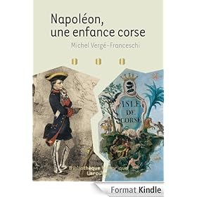 Napol�on - une enfance corse