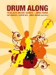 Drum Along 6: 10 Black Music Songs. R...