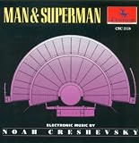 Man & Superman/Electronic Music