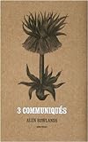 3 communiqués