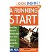 A Running Start: How Play, Physical Activity and Free Time Create a Successful Child