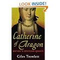 Catherine of Aragon: Henry's Spanish Queen