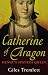 Catherine of Aragon