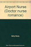 Airport nurse
