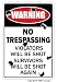 NO TRESPASSING ~Novelty Sign~ Violators Will Be Shot