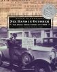 Six Days in October