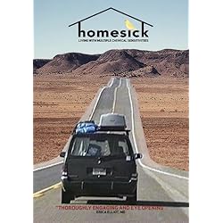Homesick: Living with Multiple Chemical Sensitivities