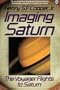 Imaging Saturn: The Voyager Flights to Saturn