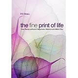The Fine Print of Life: How Panna Lal Found Happiness, Wisdom and Mishri Devi ~ PS Wasu
