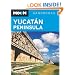 Moon Yucatan Peninsula (Moon Handbooks)