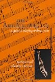 The Athletic Musician: A Guide to Playing Without Pain