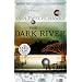 The Dark River (Fourth Realm Trilogy, Book 2)