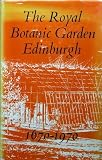 The Royal Botanic Garden, Edinburgh, 1670-1970