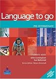 Language to Go: Pre-intermediate Students Book (LNGG)