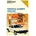 Chilton's Toyota Camry 1983-92: All U.S. and Canadian Models of Toyota Camry (Chilton's Repair Manual (Model Specific))