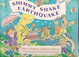 Shimmy shake earthquake : don't forget to dance poems