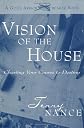 Vision of the House: A God's Armorbearer Book (God's Armorbearer)