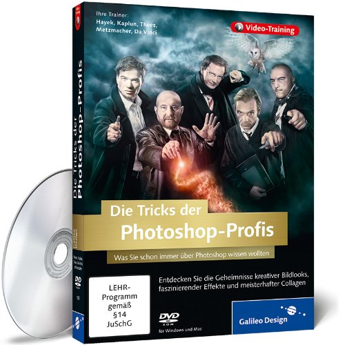 Die Tricks der Photoshop-Profis – Vol. 1
