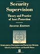 Security Supervision, Second Edition: Theory and Practice of Asset Protection