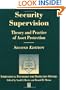 Security Supervision, Second Edition: Theory and Practice of Asset Protection