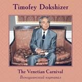 Timofey Dokshitser. The Venetian carnival