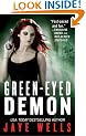 Green-Eyed Demon (Sabina Kane, Book 3)