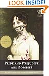 Pride and Prejudice and Zombies: The...