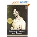 Pride and Prejudice and Zombies: The Classic Regency Romance-now with Ultraviolent Zombie Mayhem! (Quirk Classics)