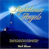 Revue Mel Shaw  / Lighthouse Angels