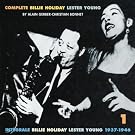 Complete Billie Holiday & Lester Young (1937-1946)