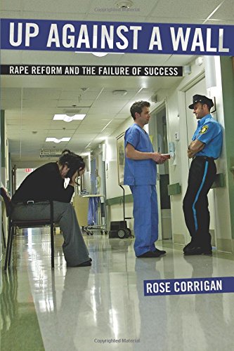 Up Against a Wall: Rape Reform and the Failure of Success