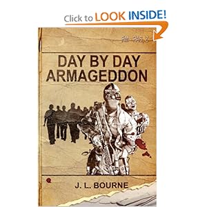 Day by Day Armageddon (A Zombie Novel)