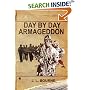 Day by Day Armageddon (A Zombie Novel)