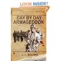 Day by Day Armageddon (A Zombie Novel)