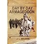 Day by Day Armageddon (A Zombie Novel)