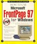 How to Use Microsoft FrontPage 97