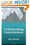 Understanding Consciousness