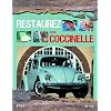 Restaurez votre Coccinelle