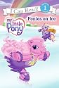 Ponies on Ice (My Little Pony (Harper Paperback))